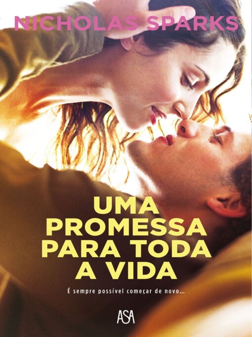 Title details for Uma Promessa para Toda a Vida by Nicholas Sparks - Available